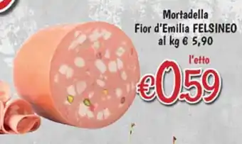 èccoMI Felsineo Mortadella Fior d'Emilia offerta