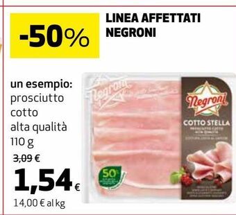 Ipercoop Linea affettati negroni offerta