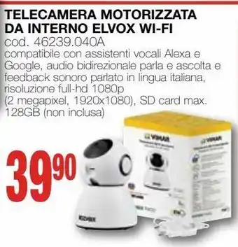 Telecamera motorizzata da interno elox wifi