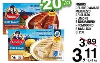 Sigma Findus Delizie d'Amare Merluzzo Grigliato g. 250 offerta