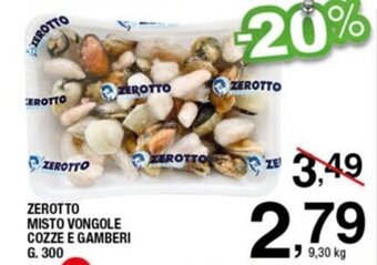 Zerotto Misto Vongole Cozze e Gamberi g. 300