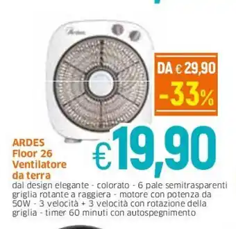 Famila Ardes Floor 26 Ventilatore da terra offerta