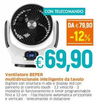 Famila Beper Ventilatore multidirezionale intelligente da tavolo offerta