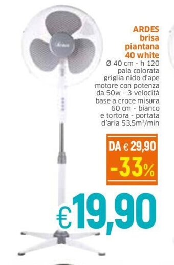 Famila Ardes brisa piantana 40 white offerta