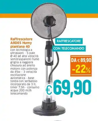 Famila Ardes Humy piantana 40 raffrescatore offerta