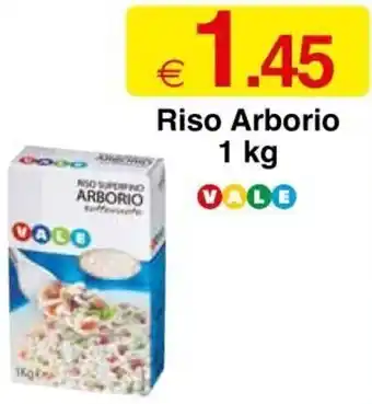 Sì con te Vale Riso Arborio 1 kg offerta