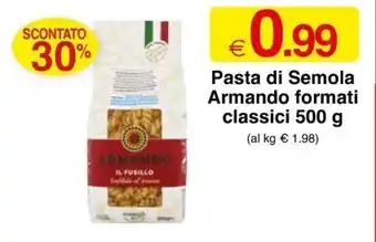 Sì con te Armando Pasta di Semola classici 500 g offerta