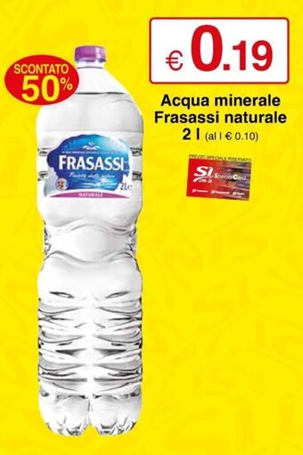 Sì con te Frasassi Acqua minerale naturale 2 l offerta