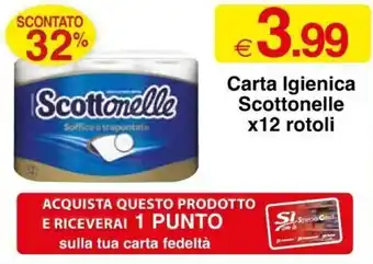 Sì con te Scottonelle Carta igienica x12 rotoli offerta