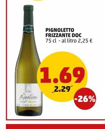 PENNY Pignoletto frizzante doc 75 cl offerta