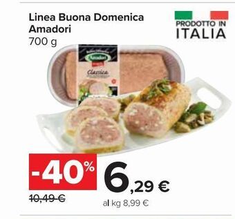 Carrefour Market Linea buona domenica amadori offerta
