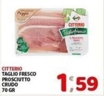 Mio Market Citterio Taglio Fresco Prosciutto Crudo 70 gr offerta