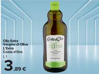 Carrefour Market Olio extra vergine di oliva l'extra costa d'oro offerta