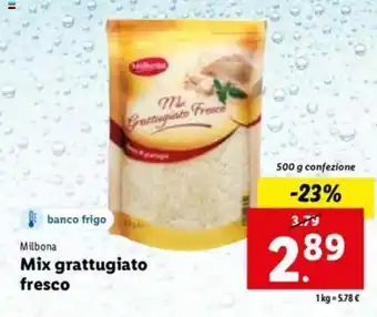 Lidl Milbona Mix grattugiato fresco 500 g offerta