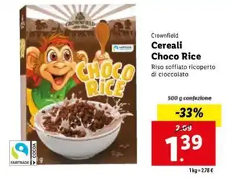Lidl Crownfield Cereali Choco Rice Riso soffiato ricoperto di cioccolato 500 g offerta