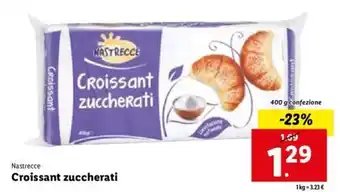 Lidl Nastrecce Croissant zuccherati 400 g offerta