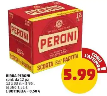 PENNY Peroni Birra 12 pz 3,96 l offerta