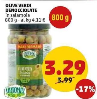 PENNY Ortomio Olive Verdi Denocciolate in salamoia 800 g offerta