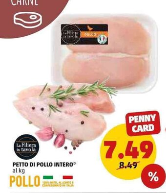 PENNY La Filiera in tavola Petto di Pollo Intero offerta