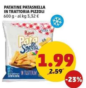 Pizzoli Patatine Patasnella in Trattoria 600 g