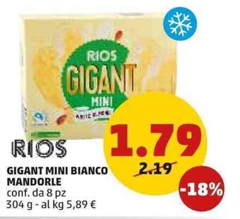 PENNY Rios Gigant Mini Bianco Mandorle 8 pz 304 g offerta