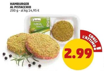 PENNY Hamburger Al Pistacchio 200 g offerta
