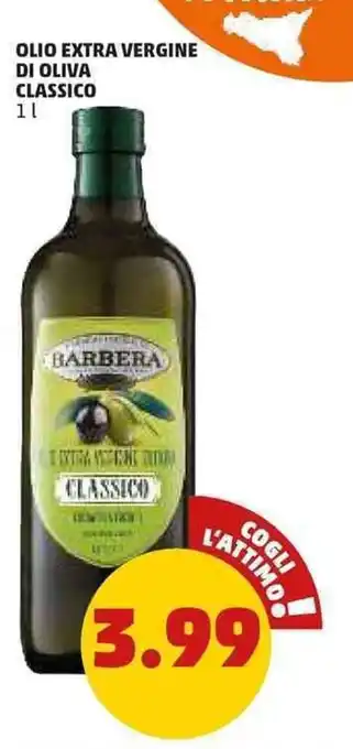 PENNY Barbera Olio Extra Vergine di Oliva Classico 1 l offerta