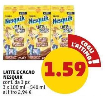 PENNY Nesquik Latte e Cacao 3 pz 540 ml offerta