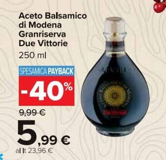 Carrefour Market Aceto Balsamico di Modena Granriserva Due Vittorie 250 ml offerta