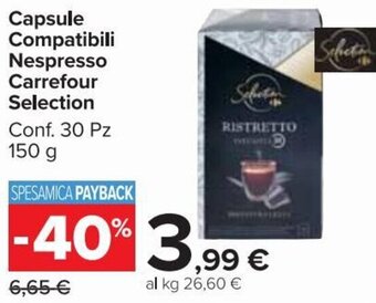 Carrefour Market Carrefour Selection Capsule Compatibili Nespresso 30 Pz 150 g offerta