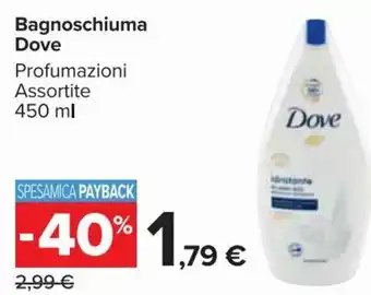 Carrefour Market Dove Bagnoschiuma 450 ml offerta