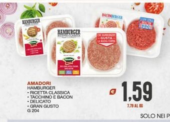 SeBón Supermercati Amadori hamburger *ricetta classica * tacchino e bacon * delicato gran gusto g 204 offerta