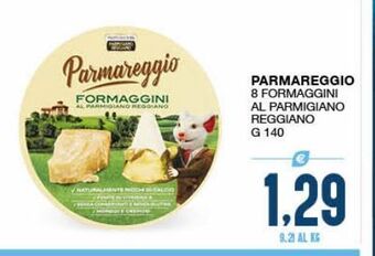 SeBón Supermercati Parmareggio 8 formaggini al parmigiano reggiano g 140 offerta