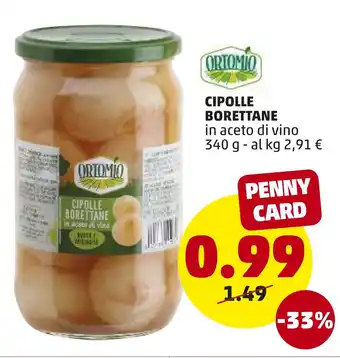 PENNY Ortomio Cipolle Borettane 340g offerta