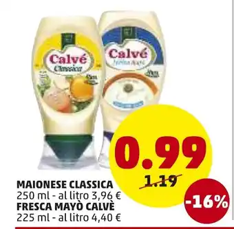 PENNY Calvè Fresca Mayò 225ml, Calvè Maionese Classica 250ml offerta