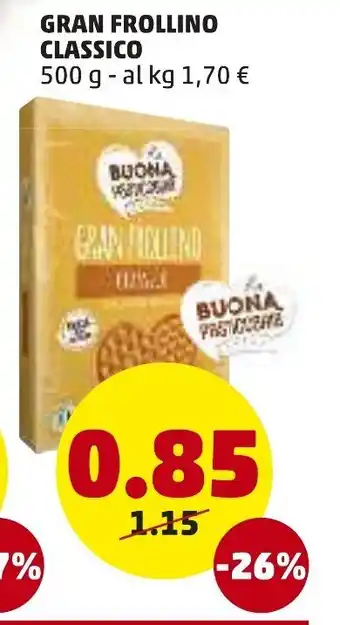 PENNY Buona Gran Frollino Classico 500g offerta