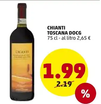 PENNY Chianti Toscana Docg 75cl offerta