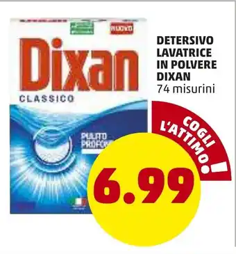 PENNY Dixan Classico Detersivo Lavatrice in Polvere 74 misurini offerta