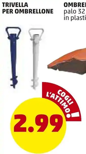 PENNY Trivella per Ombrellone offerta