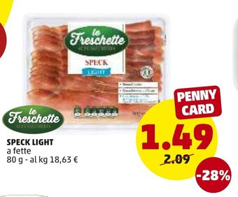 PENNY Le Freschette Speck Light 80g offerta