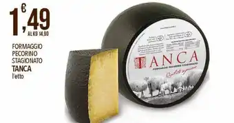Iper Nonna Isa Tanca Formaggio pecorino stagionato offerta