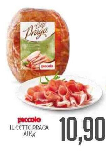 Supermercati Piccolo Piccolo Il Cotto Praga Al Kg offerta