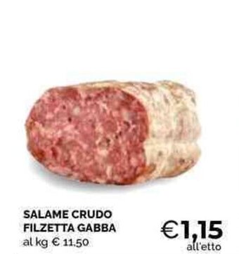 Mercatò Local Salame Crudo Filzetta Gabba offerta
