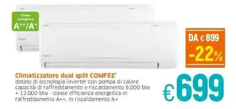 Famila Comfee' Climatizzatore dual split offerta