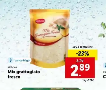 Lidl Mix grattugiato fresco 500g milbona offerta