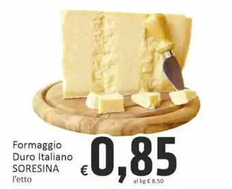 Paghi Poco Soresina Formaggio Duro Italiano offerta