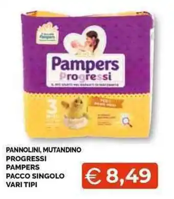 Mercatò Local Pampers Pannolini, Mutandino Progressi Pacco Singolo vari tipi offerta