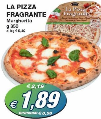 Prix Quality La Pizza Fragrante Margherita g 350 offerta