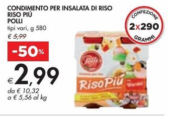Bennet Condimento per insalata di riso riso piu polli tipi vari g 580 offerta