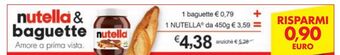 Bennet Baguette + nutella 450g offerta